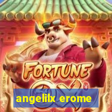 angelilx erome